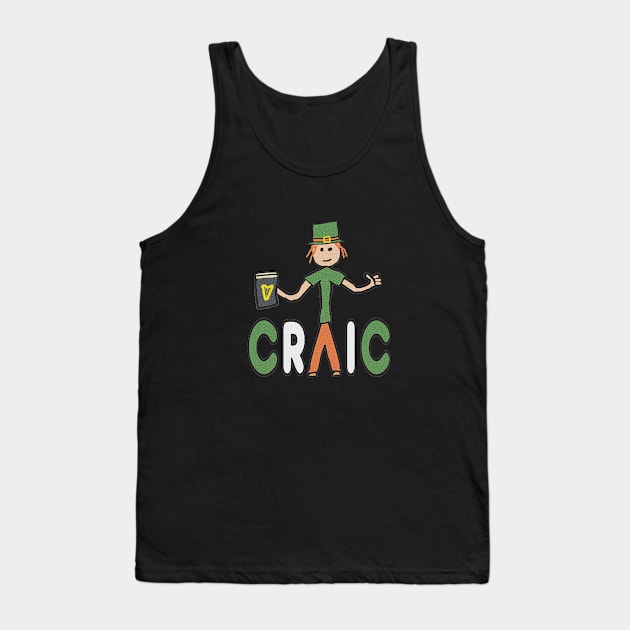 Craic Tank Top by Mark Ewbie